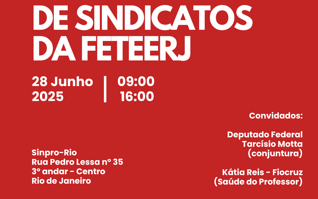 8º CONSIND DA FETEERJ ACONTECE NO SÁBADO, DIA 28/06