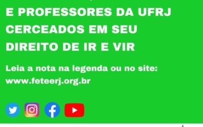 NOTA EM SOLIDARIEDADE AOS ALUNOS, MOTORISTAS E PROFESSORES DA UFRJ CERCEADOS EM SEU DIREITO DE IR E VIR