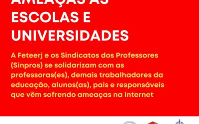 NOTA SOBRE AS AMEAÇAS ÀS ESCOLAS E UNIVERSIDADES